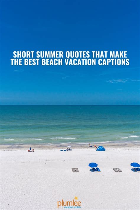 Short Summer Quotes That Make The Best Beach Vacation Captions