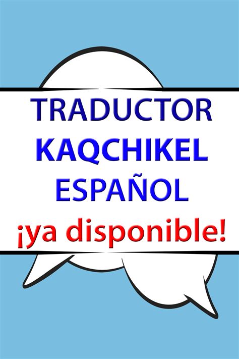 Ya disponible el diccionario kaqchikel español en línea gratis Con