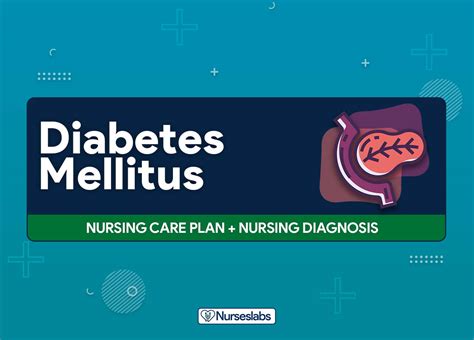 Diabetes Mellitus Nursing Care Plans 20 Nursing Diagnosis Nurseslabs
