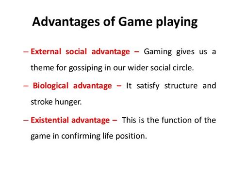 Advantages Of Game Playing