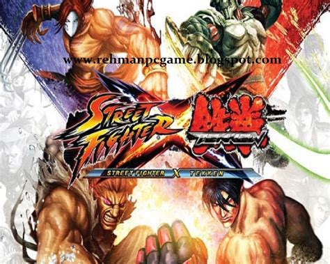 Street Fighter X Tekken Pc Game Full Version Download Free Pc Game
