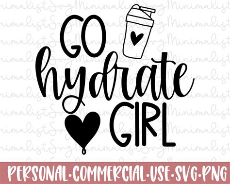 Go Hydrate Girl Svg Gym Workout Exercise Svg Png Gym Shirt Etsy