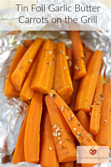 Drizzle with the the olive oil and season with the zucchini continues to cook after you pull it off the grill, so open up the packet quickly and remove it right before it is done, so you don't. Tin Foil Garlic Butter Carrots on the Grill - Do It All ...