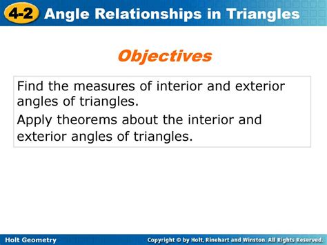 Objectives Find The Measures Of Interior And Exterior Angles Of Triangles Apply Theorems About