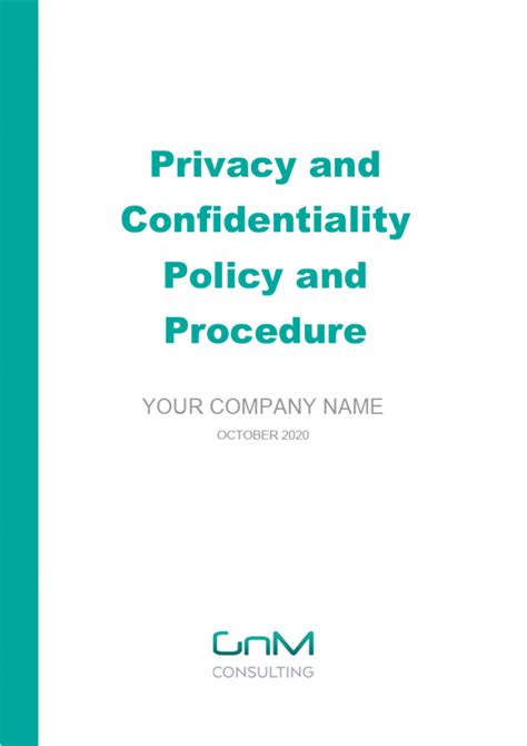 Privacy And Confidentiality Policy And Procedure Gnm Consulting