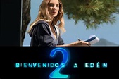 Netflix confirma segunda temporada de Bienvenidos a Edén, con Belinda