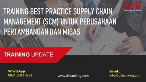 Training Best Practice Supply Chain Management Scm Untuk Perusahaan Pertambangan Dan Migas