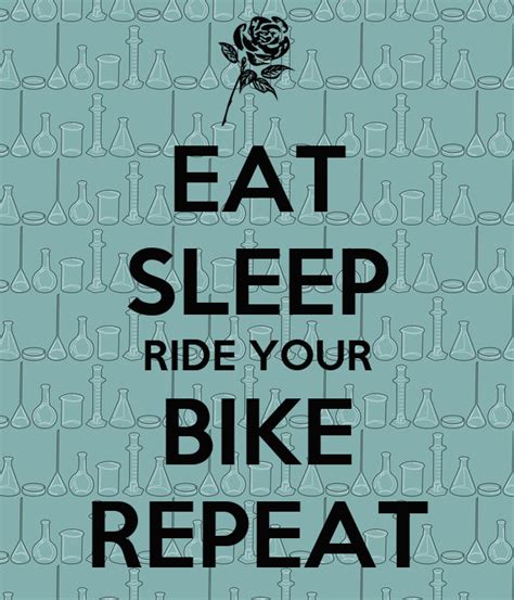 Eat Sleep Ride Your Bike Repeat Poster Nicola Keep