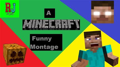 A Minecraft Funny Montage Youtube