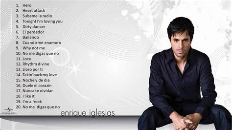 Enrique Iglesias Top 20 Greatest Hits Nonstop Best Songs Of Enrique