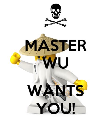 Master Wu Wants You Poster Neha Keep Calm O Matic