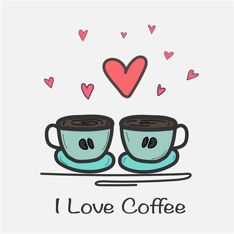 I Love Coffee Hand Drawn Vector Illustration Doodle Art 584175 Vector