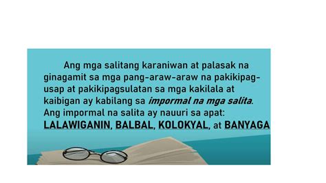 Solution Mga Salitang Ginagamit Sa Impormal Na Komunikasyon Studypool