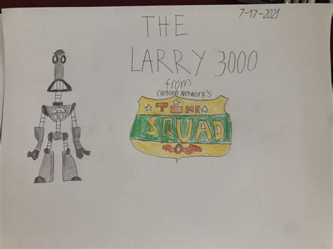 My Drawing Of Larry 3000 From Time Squad By Splatoonfan18 On Deviantart