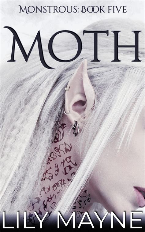 Moth Monstrous 5 By Lily Mayne Goodreads