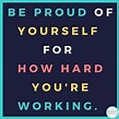 Day 35 | Hard work quotes, Great job quotes, Job quotes