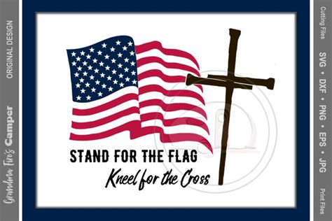 American Flag Cross Svg Stand For The Flag Kneel For The Cross 68767