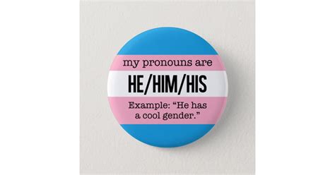 he him pronouns transgender flag pinback button zazzle