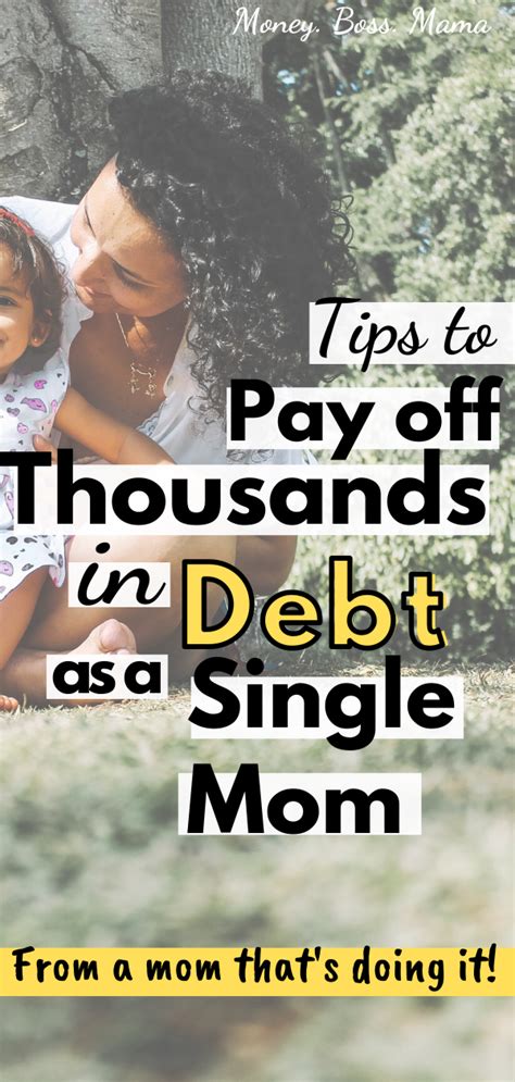 How To Pay Off Debt As A Single Mom Even On A Low Income Debt Payoff Get Out Of Debt