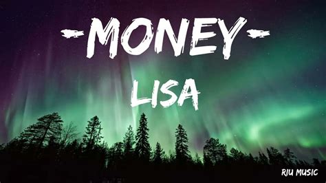 Money Lisa Lyrics Youtube