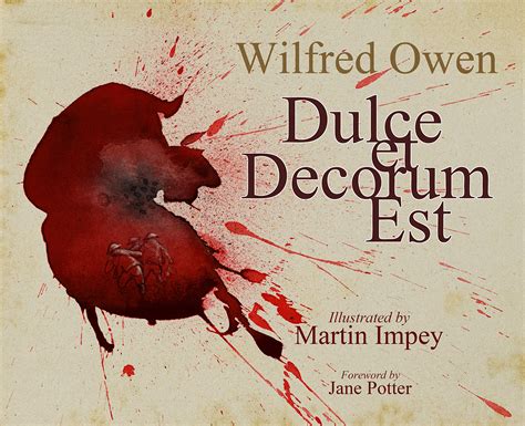 Decorum Meaning Dulce Est Decorum Et Owen Wilfred Impey Martin Meaning