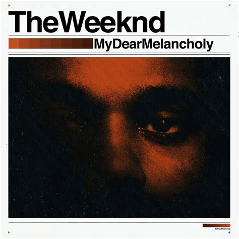 The Weeknd My Dear Melancholy Freshalbumart