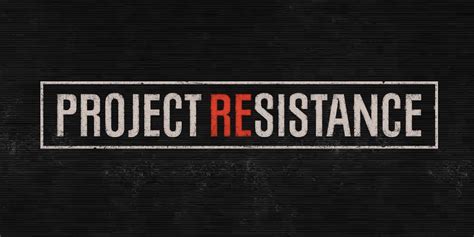 Project Resistance Preview Resident Evil Takes On 4v1 Multiplayer
