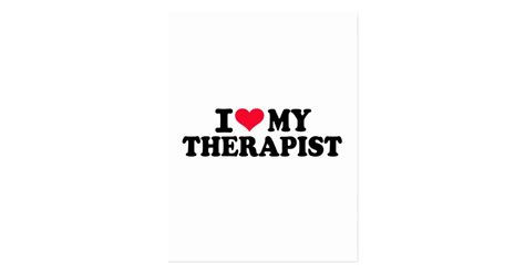 I Love My Therapist Postcard Uk