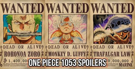 One Piece Chapter 1053 Reveals Monkey D Luffy After Wano Bounty