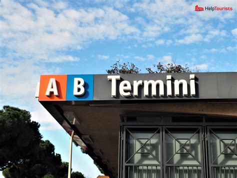 Main Station Termini In Rome Helptourists In Rome Helptourists In Rome