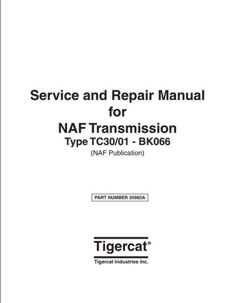 Tigercat Naf Transmission Service Repair Manual A Auto Repair