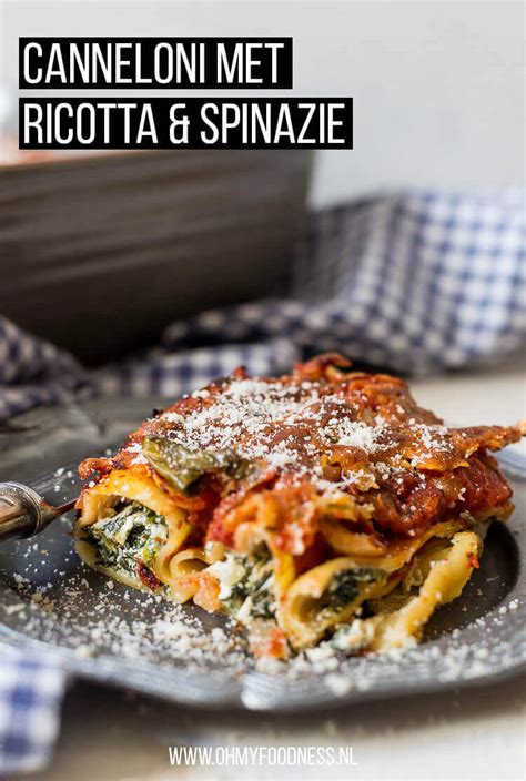 Cannelloni Met Ricotta En Spinazie Ohmyfoodness