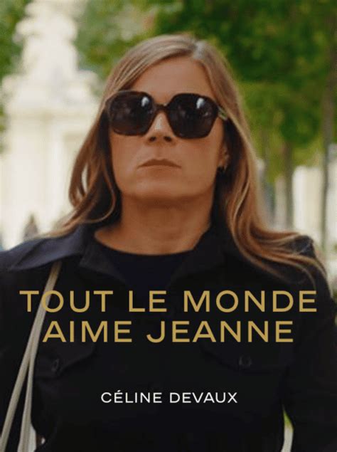 Tout Le Monde Aime Jeanne The Seed