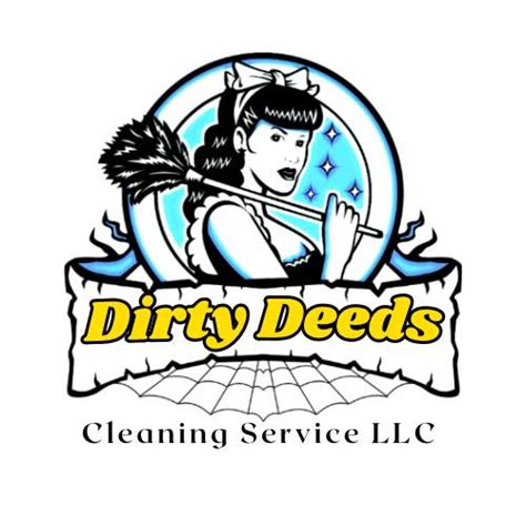 Dirty Deeds Cleaning Service Llc