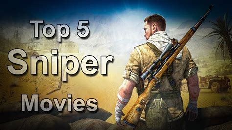 Top 5 Sniper Movies Best Marksman Movies Youtube