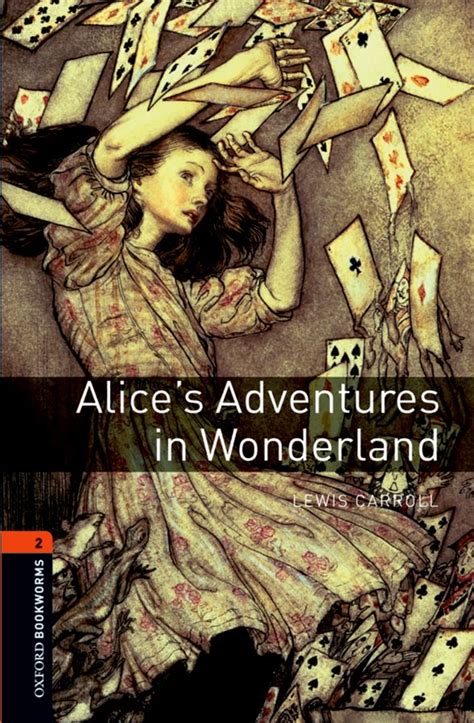 Oxford University Press Alices Adventures In Wonderland 3e Obw Level