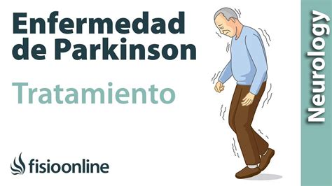 Tratamientos Para Mejorar Los Síntomas De La Enfermedad De Parkinson