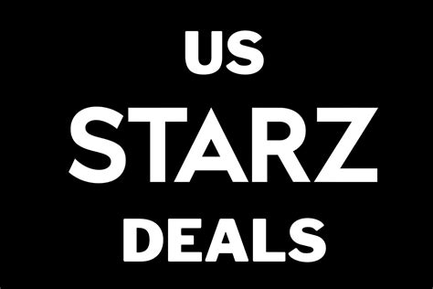 Starz Deals And Free Trials Usa January 2024 — Deal Frontier