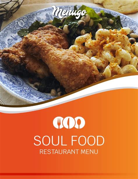 Fisher soul food — soul ,food noun uncount american food traditionally eaten by black people in the southern u.s., for example. Menugo - Soul Food Menu Template
