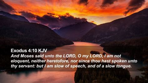 Exodus 410 Kjv Desktop Wallpaper And Moses Said Unto The Lord O My