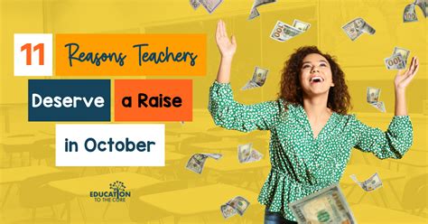11 Reasons Teachers Deserve A Raise In October Education To The Core