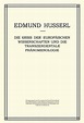 Die Krisis Der Europaischen Wissenschaften Und Die Transzendentale ...