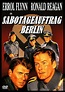DVDuncut.com - Sabotageauftrag Berlin (1942) Errol Flynn