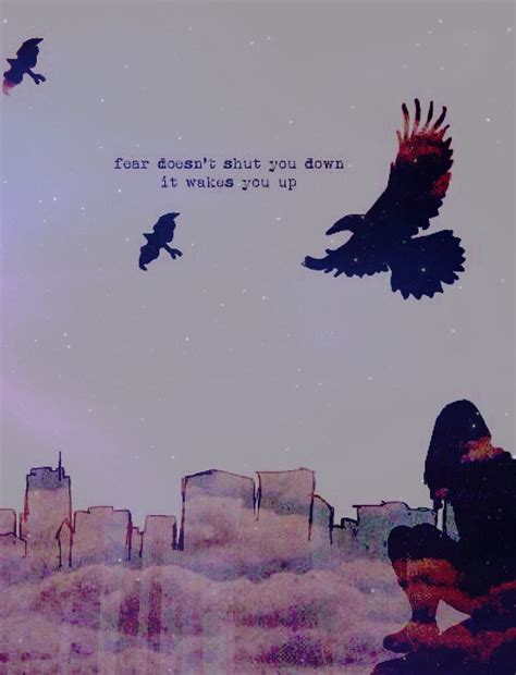 Fear Doesnt Shut You Down It Wakes You Up Four Divergent Edit