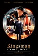 Kingsman: Servicio secreto ~ Sinopsis y tráiler | EsElCine.com 📽