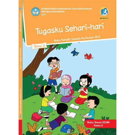 Jual Buku Tematik Sd Kelas 2 Tema 3 Tugasku Sehari Hari K13 Revisi Shopee Indonesia