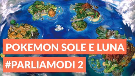 Pokémon Sole E Luna Trailer Ita Parliamodi Episodio 2 • Ridble Youtube
