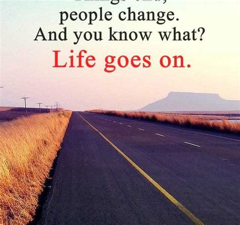 Inspirational Life Quotes You Know What Life Goes On Boom Sumo