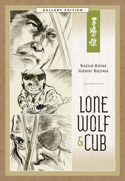 Lone Wolf And Cub Gallery Edition Kazuo Koike Author