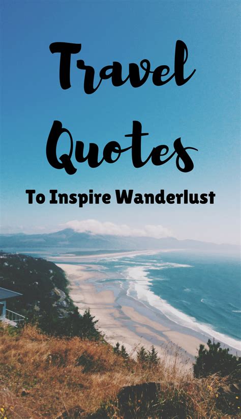 Inspirational Travel Quotes And Sayings The World Is A Book And Those